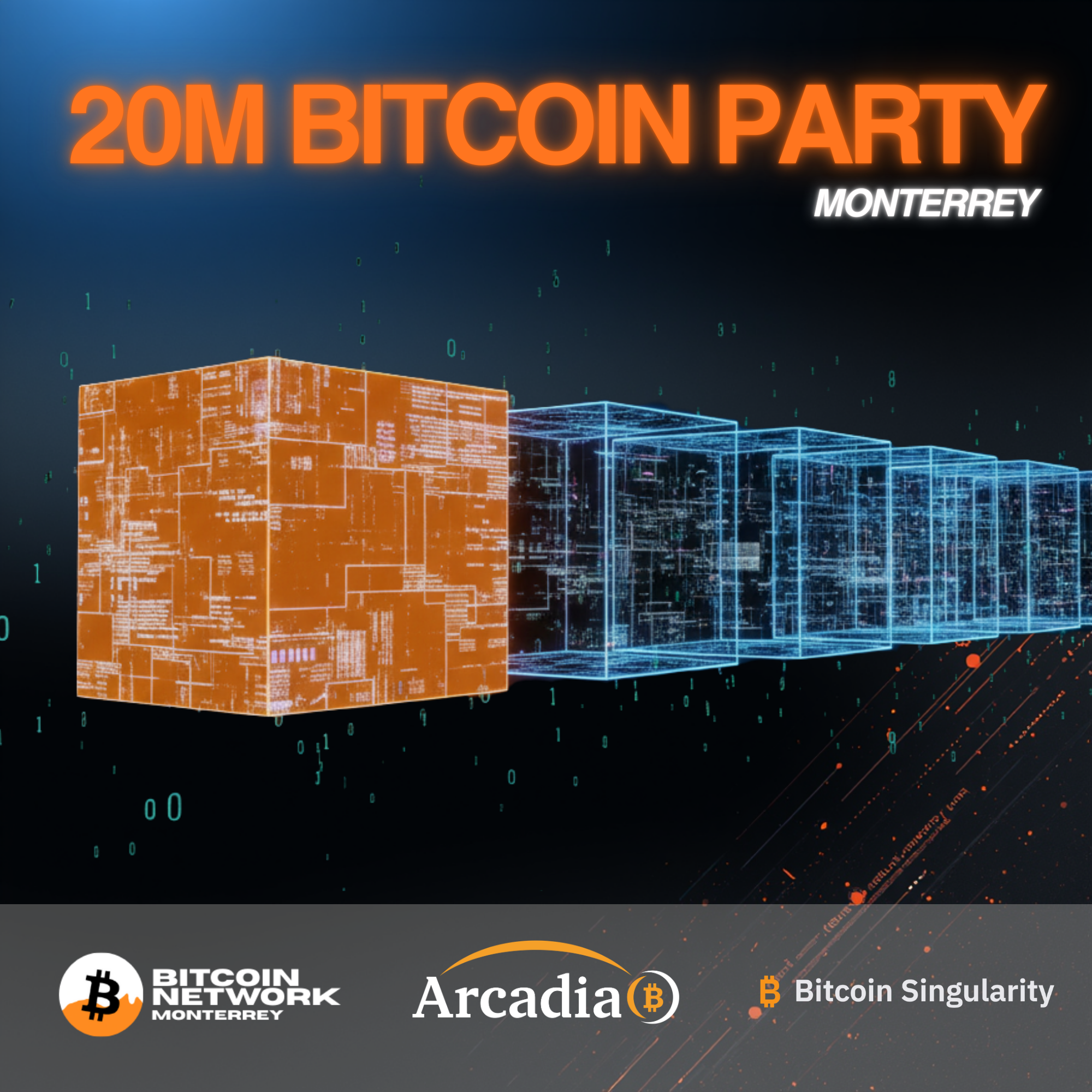🎉 20M Bitcoin Party - Monterrey